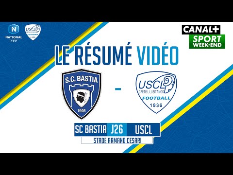Résumé SC Bastia 4-1 US Créteil-Lusitanos / J26 National