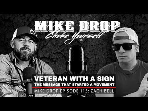 Veteran with a Sign Zach Bell | Mike Ritland Podcast Episode 115