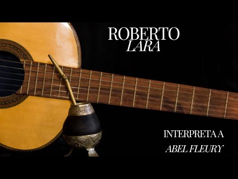 Roberto Lara - Interpreta a Abel Fleury