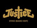 Justice - DVNO (Radio Edit) 