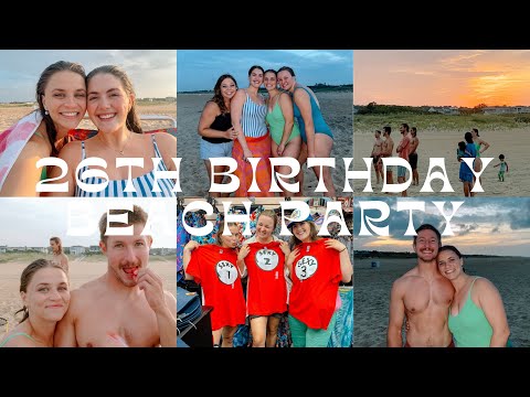 26th Birthday Beach Party
