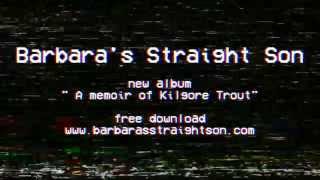 Barbara's Straight Son epk