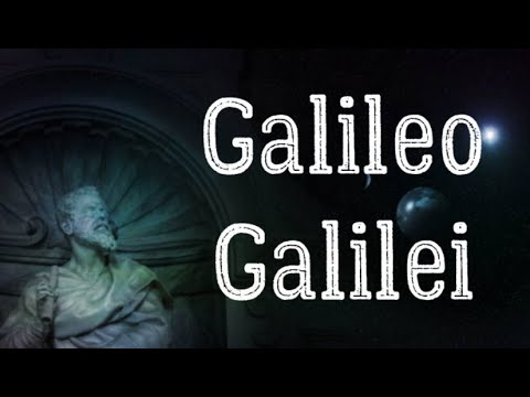 Galileo Galilei Biography - Italian Astronomer, Physicist and Engineer (Short Life Story)