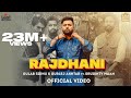 Rajdhani - Gulab Sidhu ft Gurlej Akhtar (Official Video) Gur Sidhu | Latest Punjabi Songs