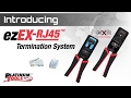 Introduction: ezEX-RJ45™ Termination System