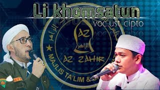 Download lagu Terbaru full lirik likhomsatun Az zahir Voc. Ust cipto mp3 Download lagu Terbaru full lirik likhomsatun Az zahir Voc. Ust cipto mp3