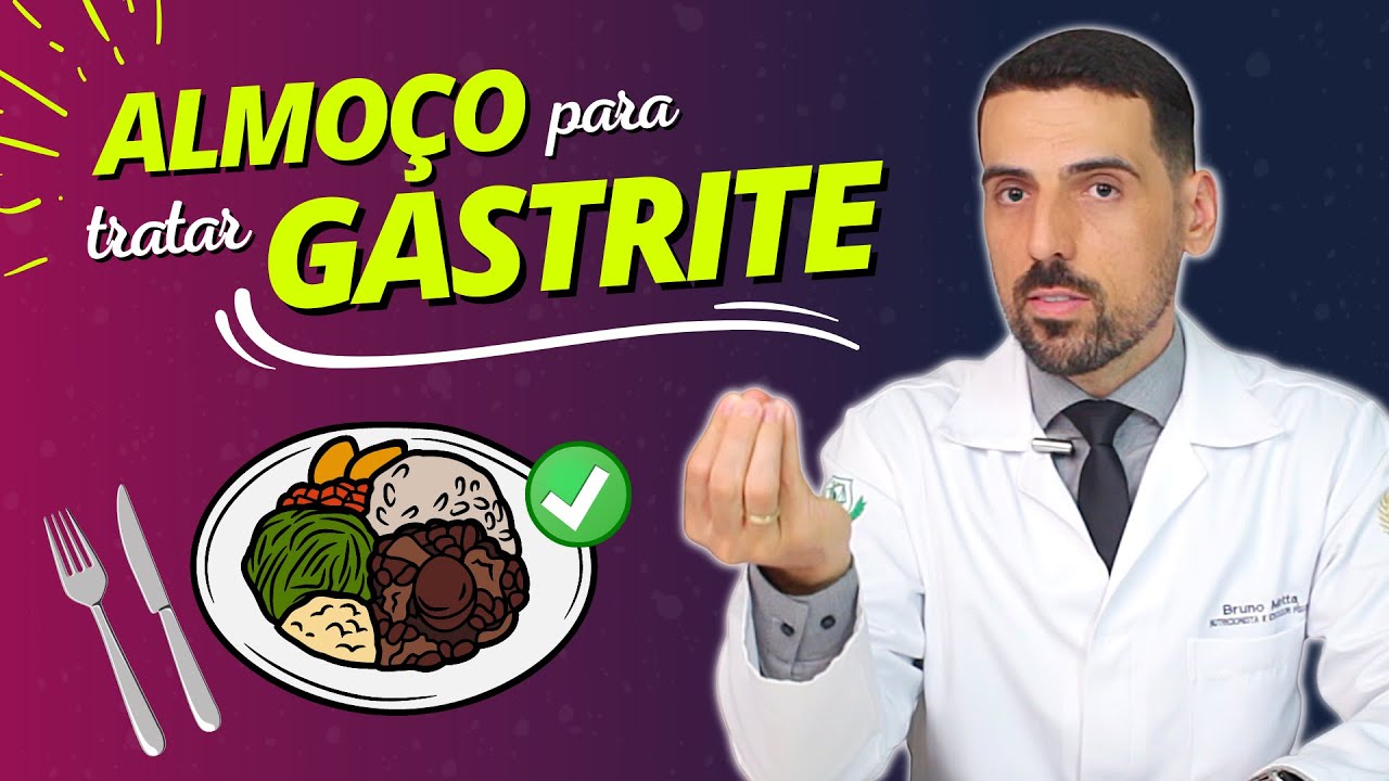 GASTRITE: CARDÁPIO COMPLETO de ALMOÇO para TRATAR A GASTRITE de maneira NATURAL