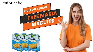 Gullon Sugar free Maria Biscuits 400G - Price in Bangladesh - গুলন সুগার ফ্রি মারিয়া বিস্কুট 400G