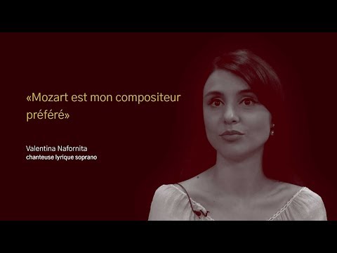 Valentina Nafornita: «Mozart est mon compositeur préféré»