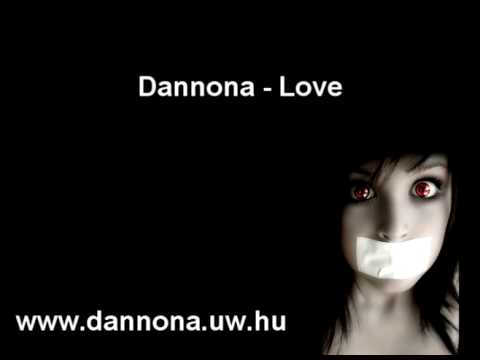 Bartha Ákos Dannona - Love
