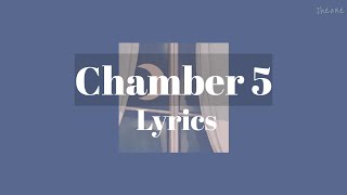 Chamber 5 Lyrics - I-Land Applicants