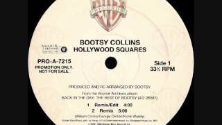 Bootsy - Hollywood Squares (12&quot; Promo Remix)