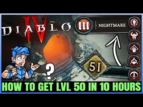 Diablo 4 - Level 1 to 50 in 1 Day - All 5 Classes Best Leveling Path Guide - Unlock Nightmare ASAP!