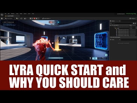 Quick Intro to the Lyra Starter Game and Why You Should Care.