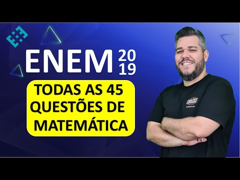 ✅ Todas as questões de MATEMÁTICA do ENEM 2019  pra maratonar!
