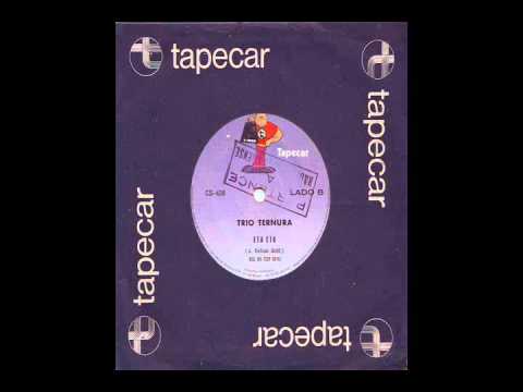 Trio Ternura  - Eta Eta (1977)