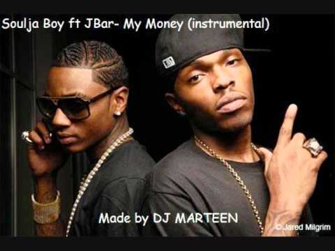 (instrumental) Soulja Boy ft JBar - My Money