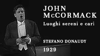 John McCormack vocalizes and then sings Donaudy 