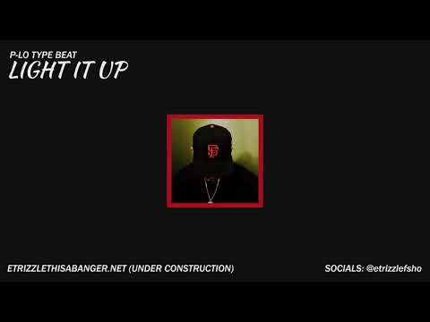 *FREE* P-Lo type beat - "Light It Up" | Bay Area Type Beat 2020