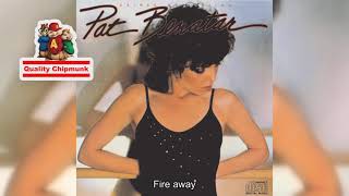 Pat Benatar - Hit Me With Your Best Shot [Quality Chipmunk]