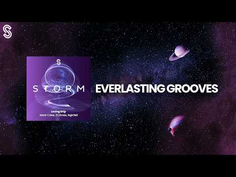 Mark Coles, 2Crimes, N@OM1 - Losing Grip | Everlasting Grooves