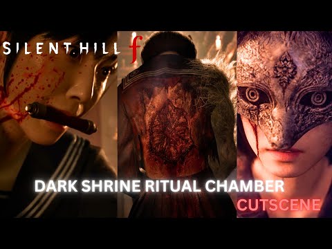 Silent Hill f – Dark Shrine Ritual Chamber Cutscenes