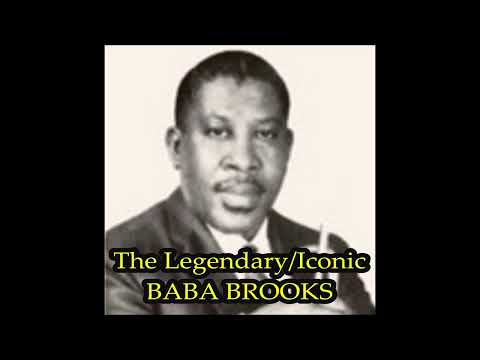 BABA BROOKS ONE OF JAMAICA'S GREATEST TRUMPETER.