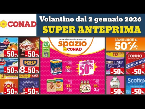 volantino Spazio CONAD  dal 2 gennaio 2026 ✅ #anteprima Sconti fino 50% 🔥 Offerte e promozioni