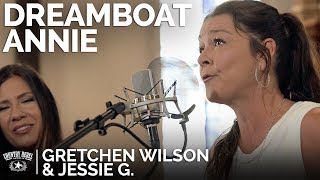 Gretchen Wilson &amp; Jessie G. -  Dreamboat Annie (Acoustic Cover) // The Church Sessions