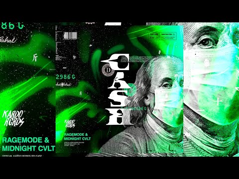 MIDNIGHT CVLT & RageMode - CASH