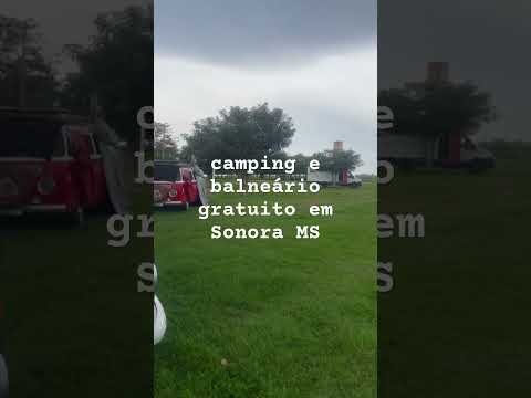 Balneário e camping gratuito em Sonora MS