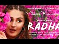 Radha official video Radha Song Dhvani Bhanushali | Jo bane tu mohan saiyan Main banu teri radha