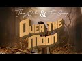 Johnny Drille and Tiwa Savage - Over The Moon (Lyric video)