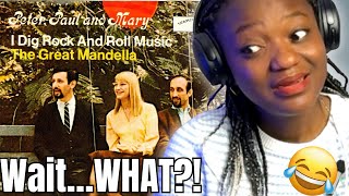 This Was NOT What I Expected… | Peter, Paul and Mary – I Dig Rock and Roll Music FIRST REACTION 
