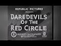 Daredevils Of The Red Circle Episode 4 Sabotage