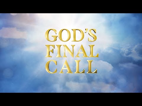 God's Final Call Part 1 | Dr. Michael Youssef