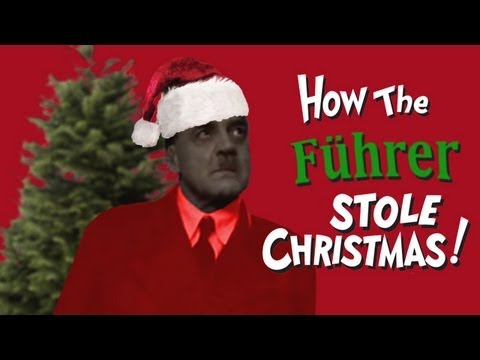 How the Führer Stole Christmas!
