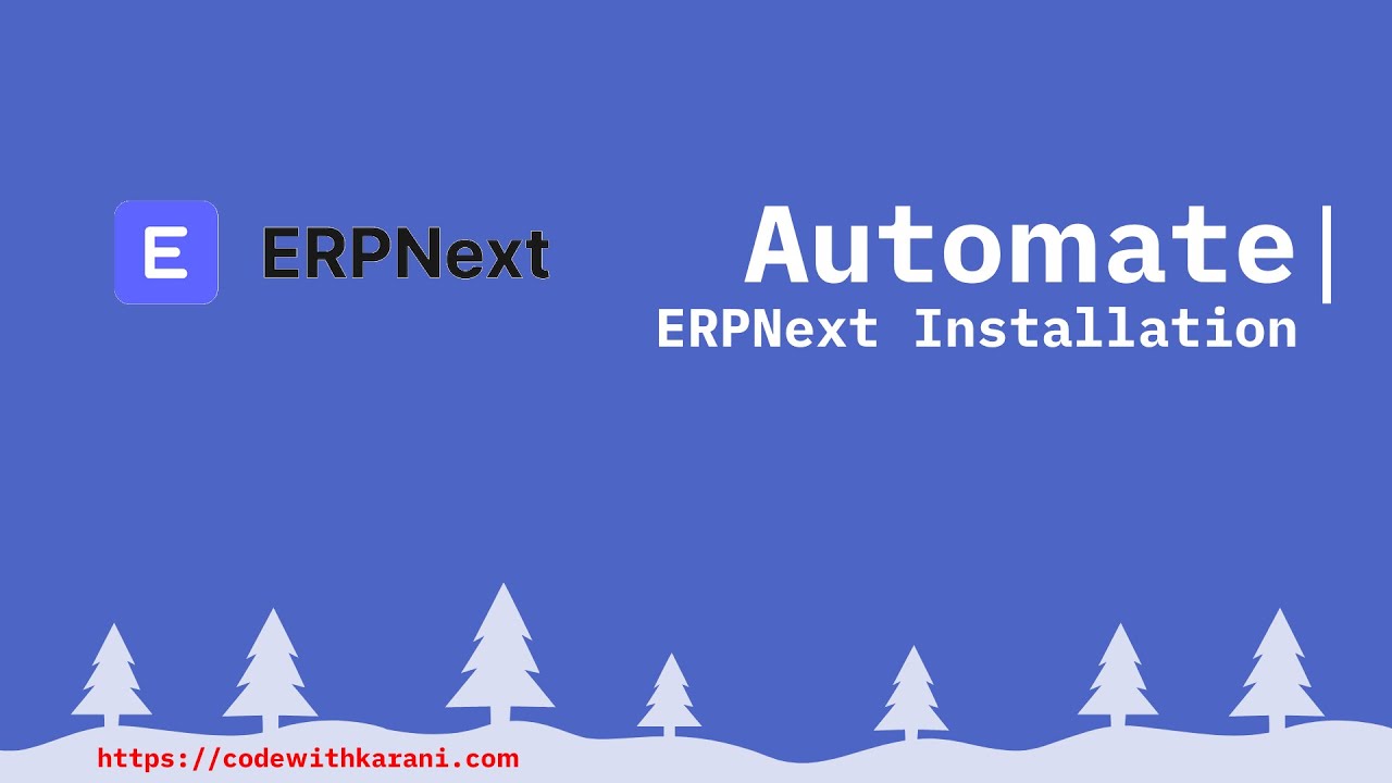 ERPNext Automated Installation Script