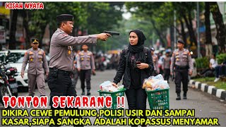Download lagu VIRAL‼️CEWE PEMULUNG DI USIR USIR POLISI,SIAPA SANGKA KOPASSUS YANG MENYAMAR mp3