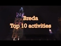 Top 10 activities in Breda