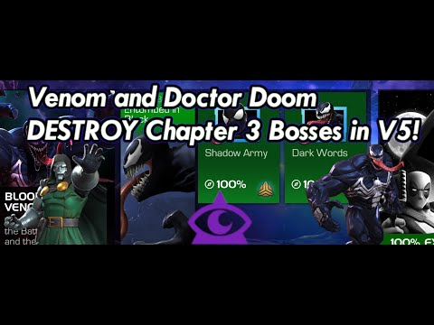 Variant 5 Chapter 3 Bosses! Soloed by Venom and Doctor Doom!