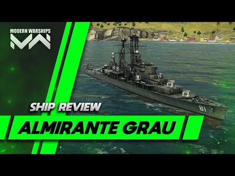 BAP Almirante Grau | Ship Review + Guide | Modern Warships