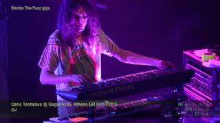 Ozric Tentacles - Intro / O-I @Gagarin205, Athens 04/03/2016