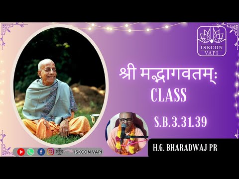 S.B. 3.31.39  By H.G. Bharadwaj Pr