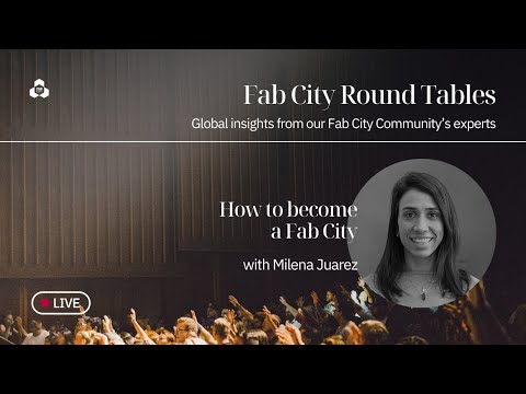 The first Fab City shares insights on how to become a Fab City