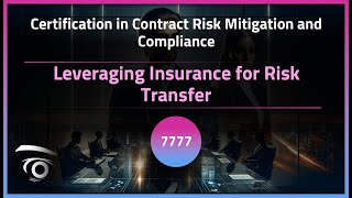 Leveraging Insurance for Risk Transfer | Exclusive Lesson