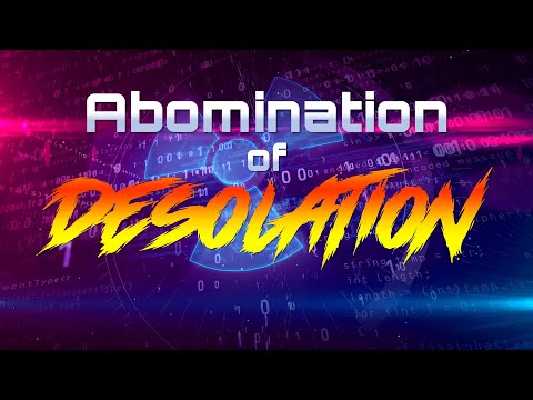 Abomination of Desolation [END TIME WARNING!]