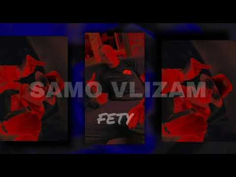 FETY - SAMO VLIZAM (Official Audio)