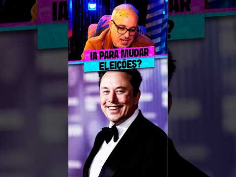 MUSK PODE INTERFERIR NAS ELEIÇÕES?