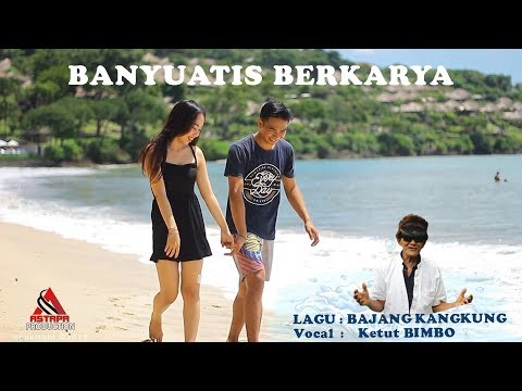 Bajang Kangkung - Ketut Bimbo